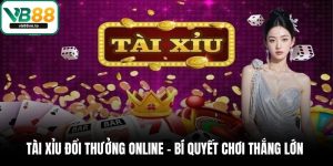 Tài xỉu đổi thưởng online