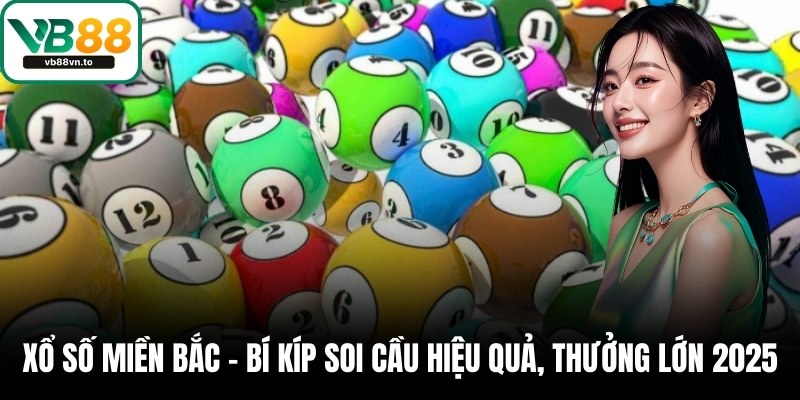 xổ số miền bắc